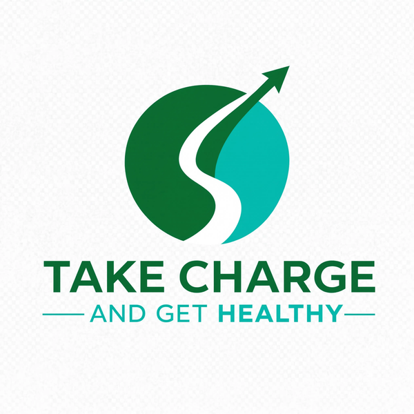 Take Charge and Get Healthy